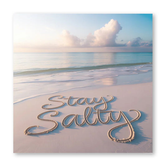 Stay Salty Print